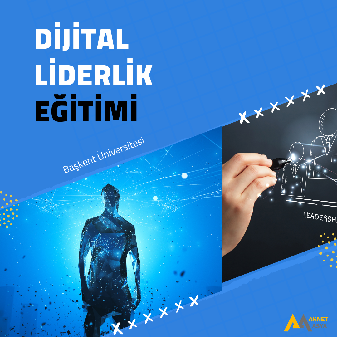 Dijital Liderlik Eğitimi